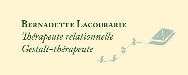 Bernadette Lacourarie Gestalt-Thérapeute